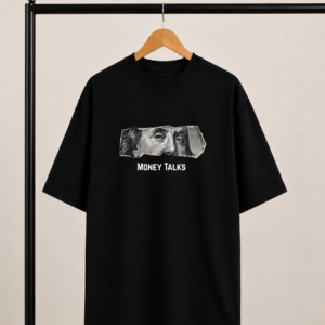 Money Talks / Over-Sized T Shirt