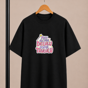 Delulu Come Trululu / Oversized Tee Shirt